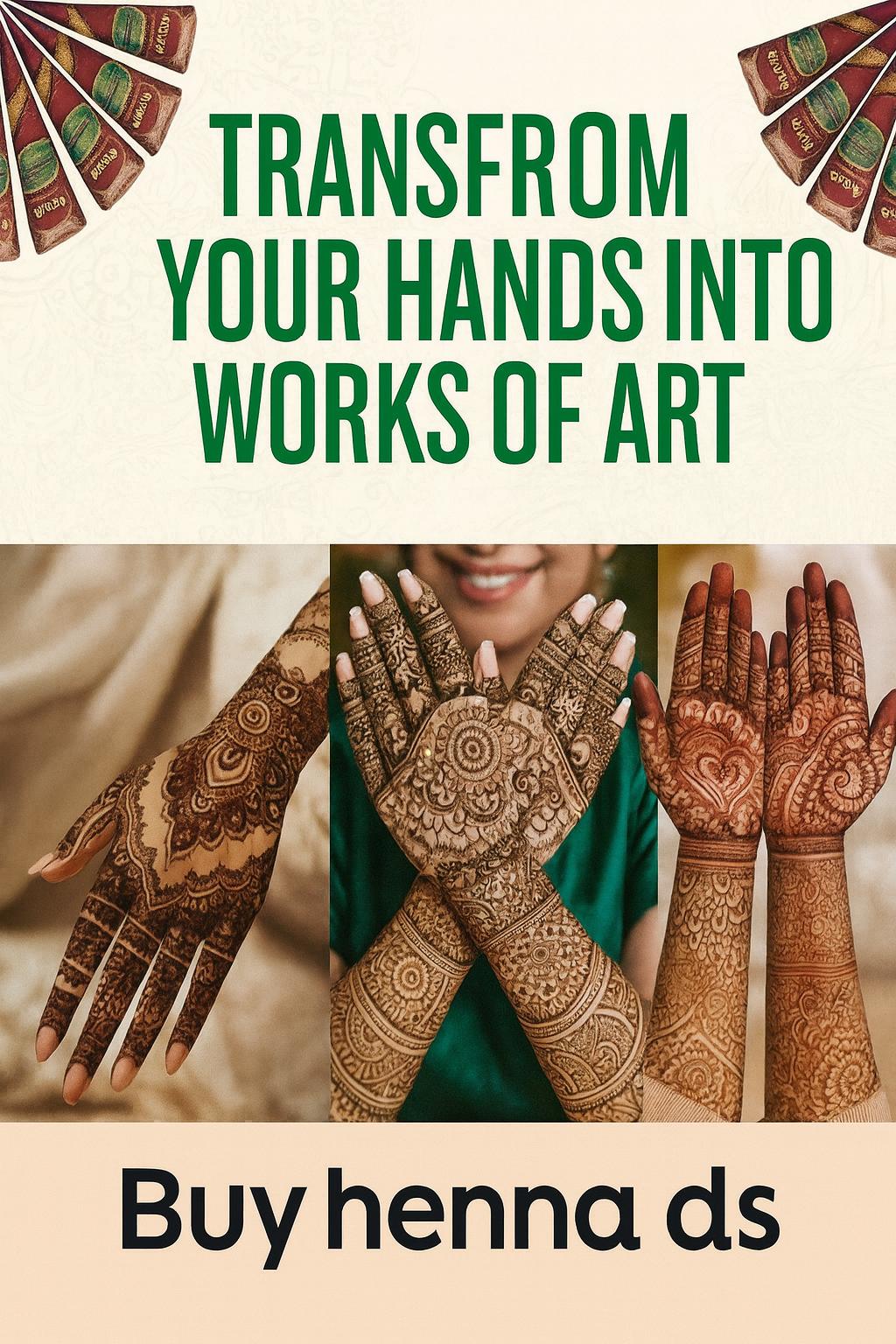 Transform Your Hands into Works of Art – Natural Henna Cones for Stunning Mehndi Designs